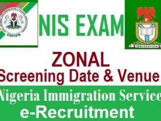 Nigeria Immigration Screening Date & Venue