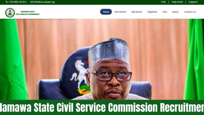 Adamawa-State-Civil-Service-Commission-Recruitment- Adamawa State Civil Service Commission Recruitment