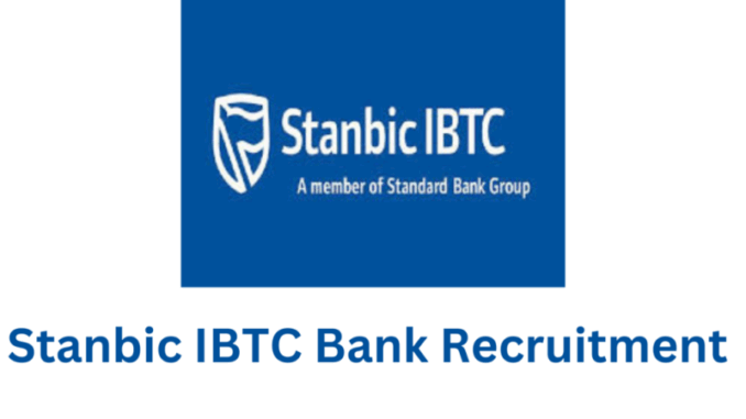 Stanbic IBTC Bank Recruitment Stanbic IBTC Bank Recruitment
