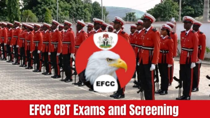 EFCC CBT Exams and Screening Dates