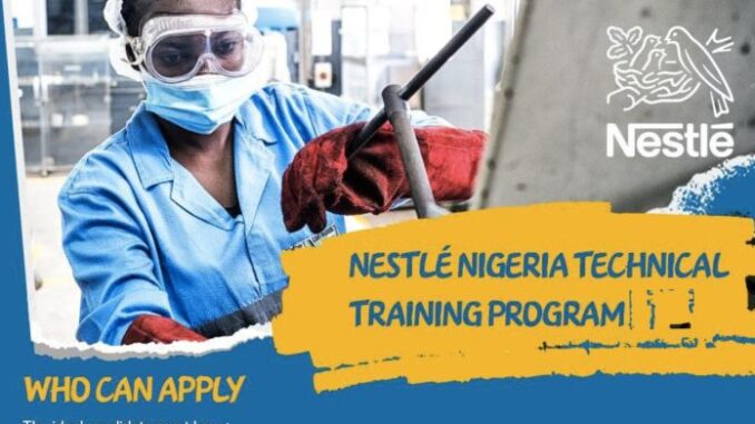 Nestle-Nigeria-Technical-Training-Programme-696x392 Nestle Nigeria Plc Technical Training Programme