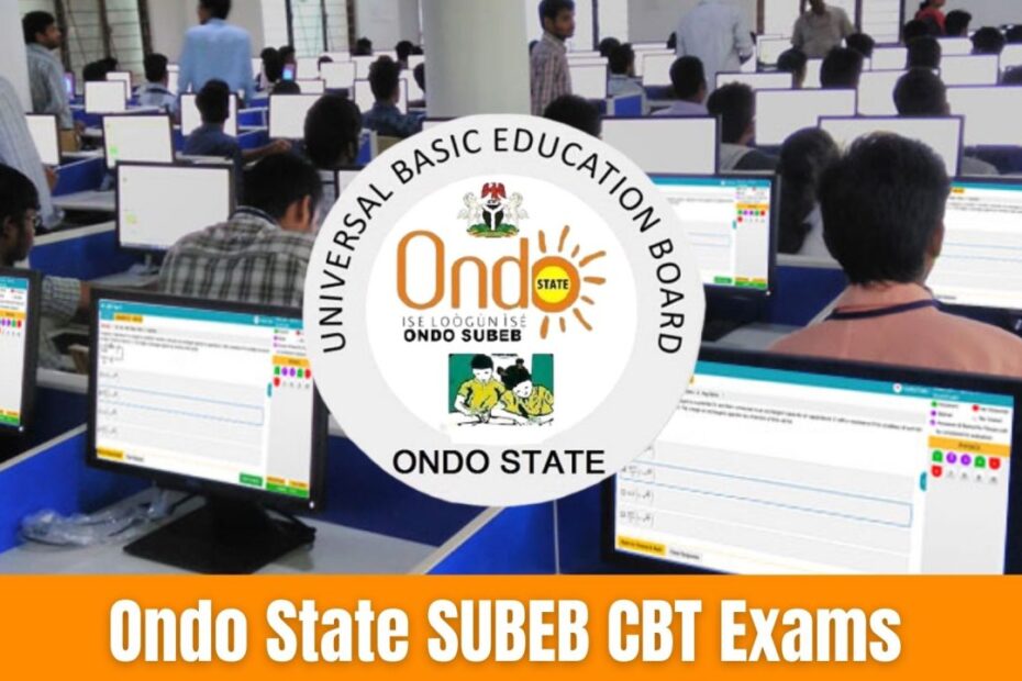 Ondo State SUBEB CBT Exams & Screening