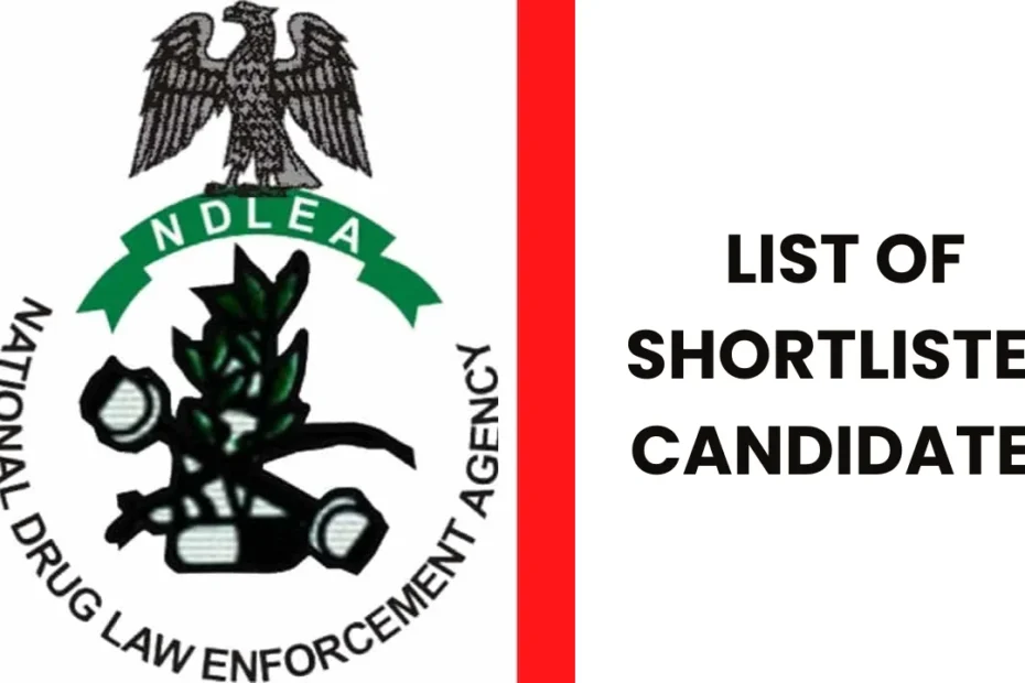NDLEA Shortlisted Candidates