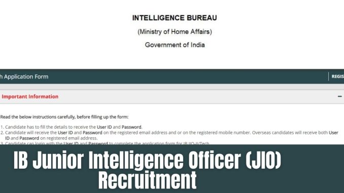 IB Junior Intelligence Officer (JIO) Recruitment