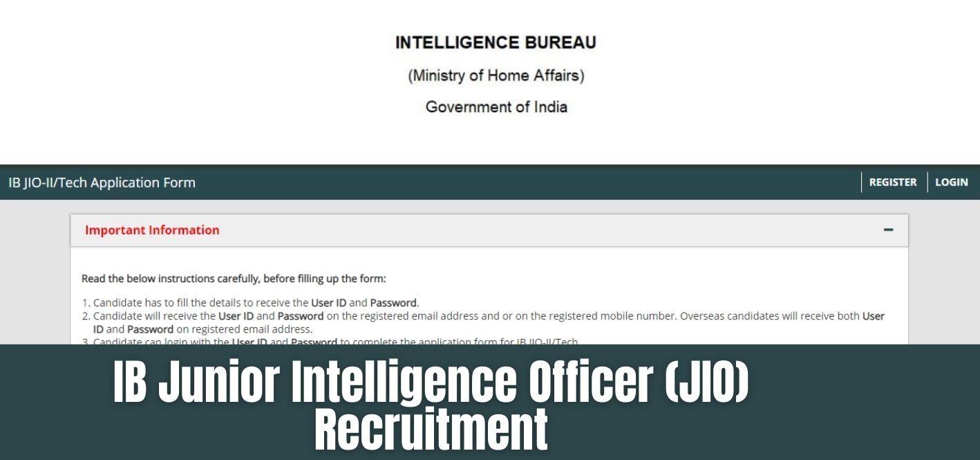 IB Junior Intelligence Officer (JIO) Recruitment