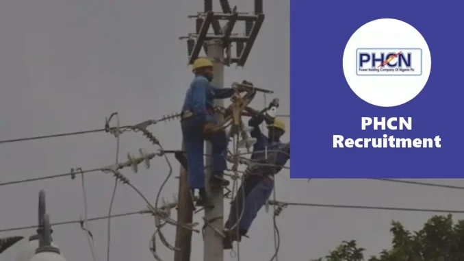 PHCN Recruitment