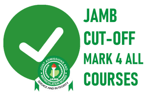 JAMB Cut-Off Marks for All Courses