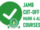 JAMB Cut-Off Marks for All Courses